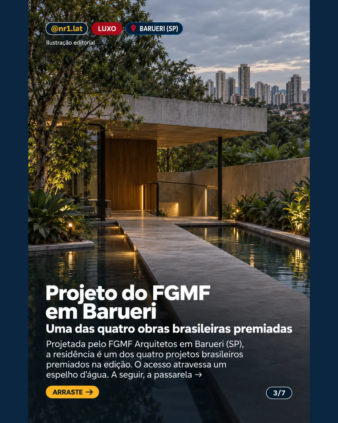 Casa com passarela de 14 metros em Barueri (SP) ganha prêmio mundial — imagem 3 de 7