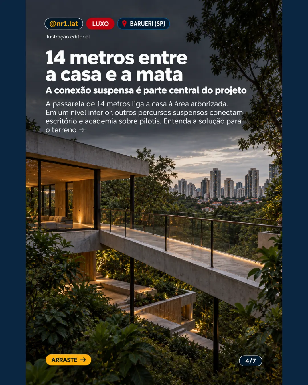 Casa com passarela de 14 metros em Barueri (SP) ganha prêmio mundial — imagem 4 de 7