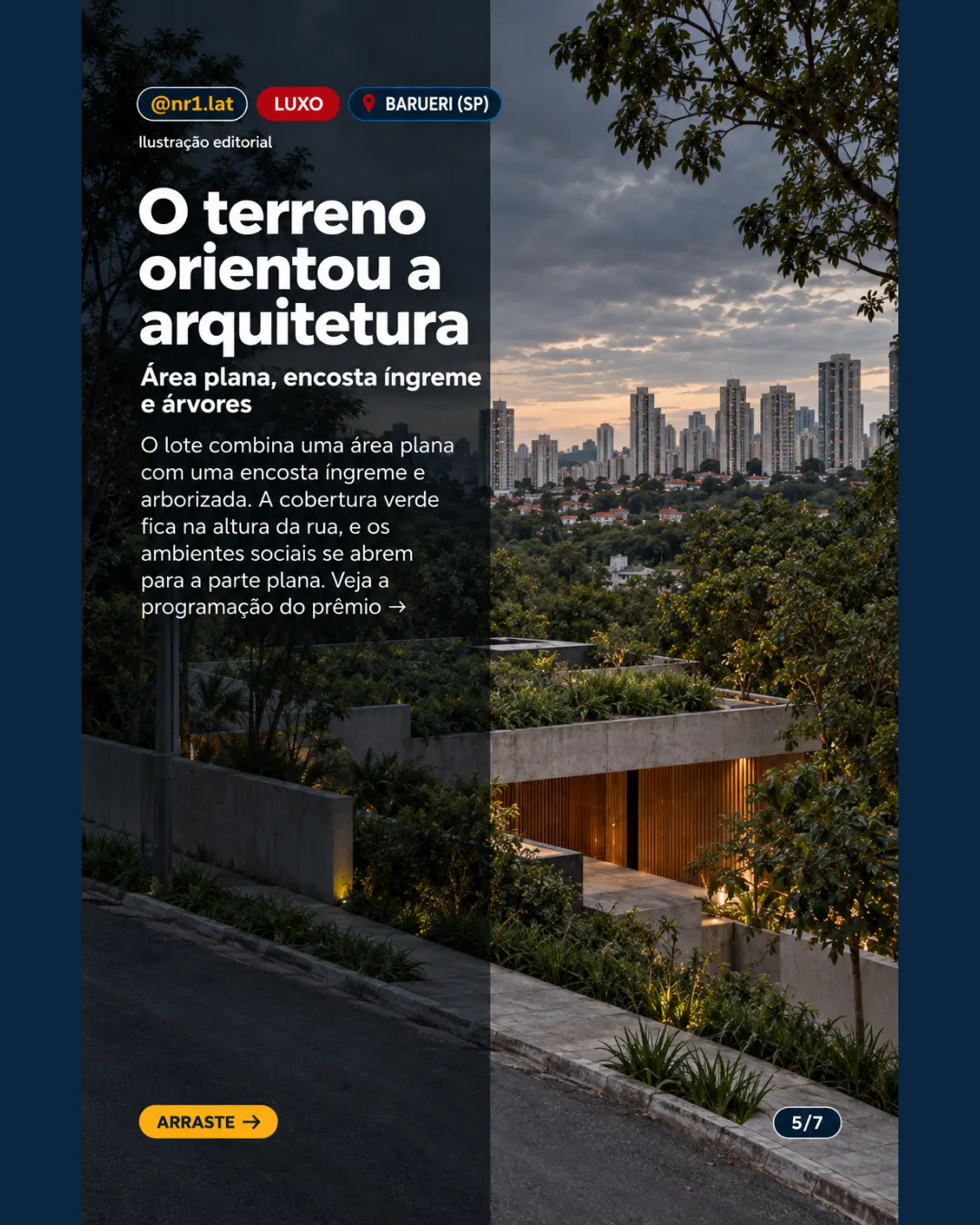 Casa com passarela de 14 metros em Barueri (SP) ganha prêmio mundial — imagem 5 de 7