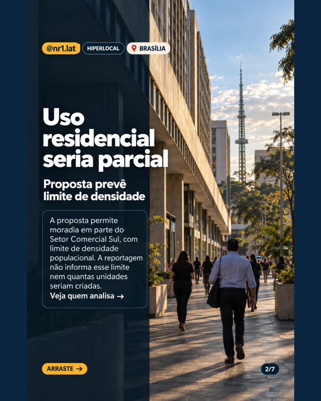 Brasília prepara moradias no Setor Comercial Sul; lei é necessária — imagem 2 de 7