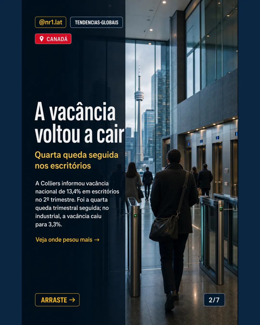 Canadá vê escritórios reagirem, mas obras caem ao piso em 15 anos — imagem 2 de 7