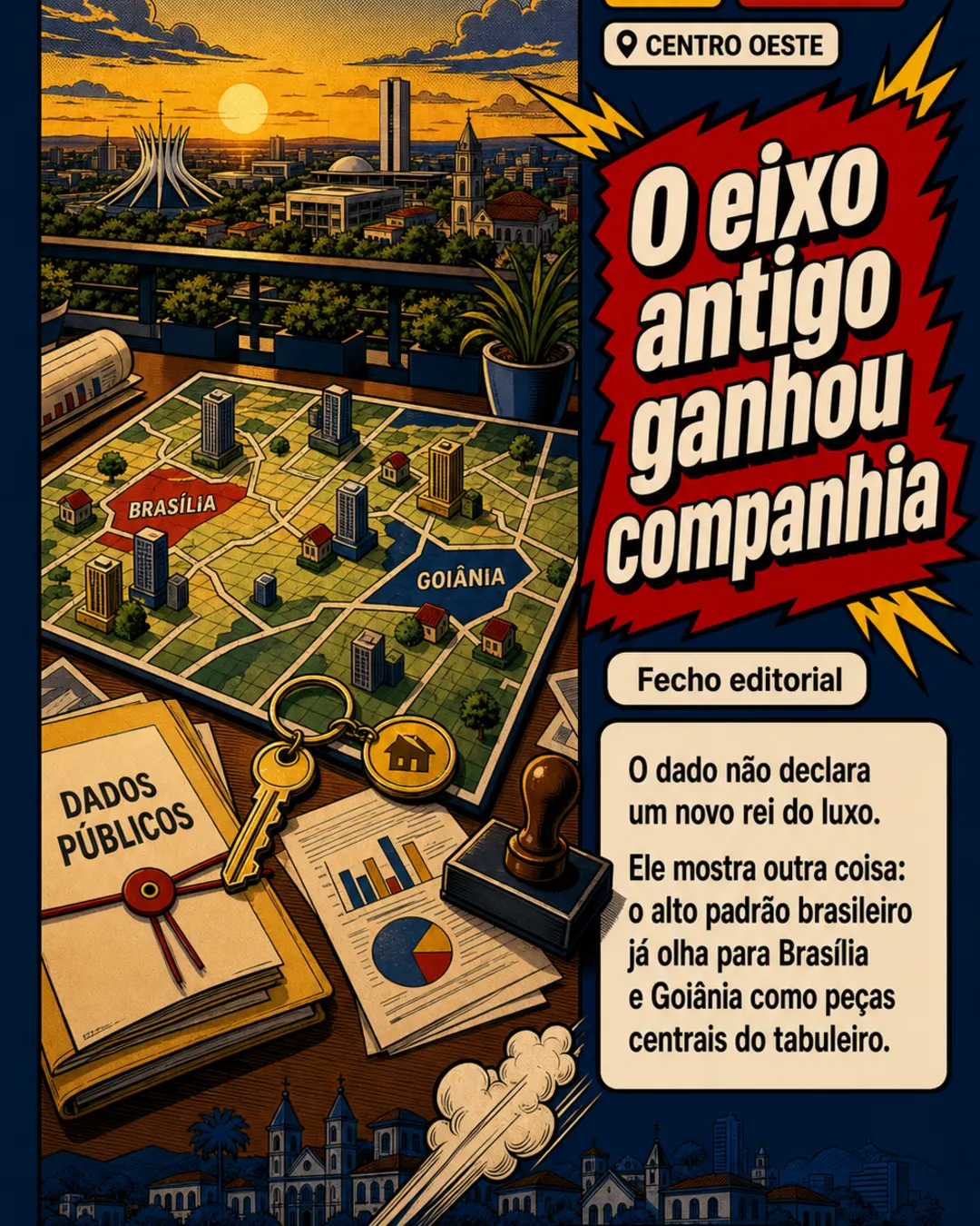 Centro-Oeste avança no mapa premium dos imóveis no Brasil — imagem 6 de 7