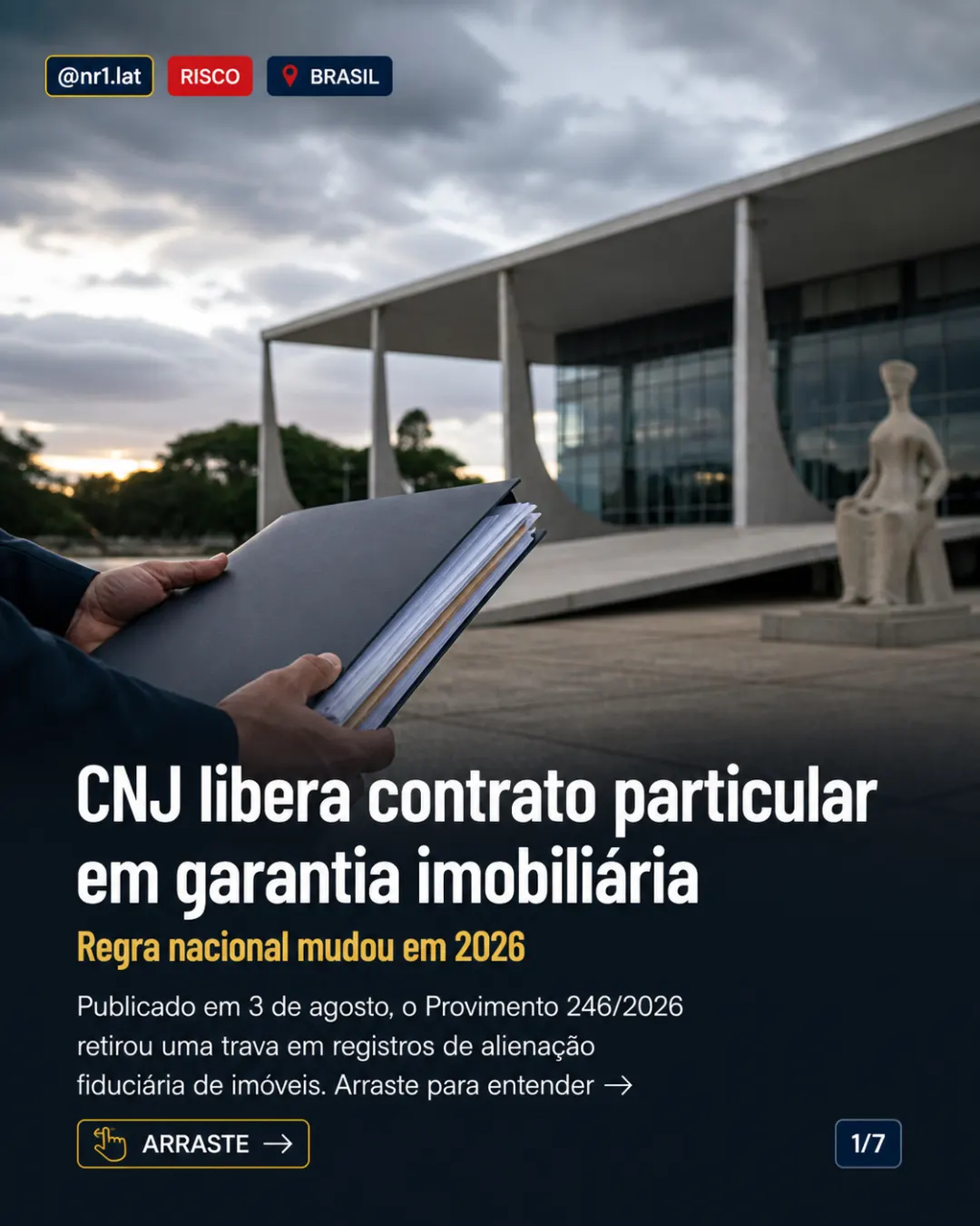CNJ libera contrato particular em garantia de imóveis no Brasil — imagem 1 de 7