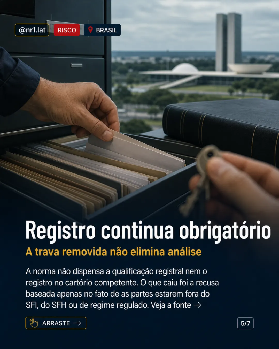 CNJ libera contrato particular em garantia de imóveis no Brasil — imagem 5 de 7