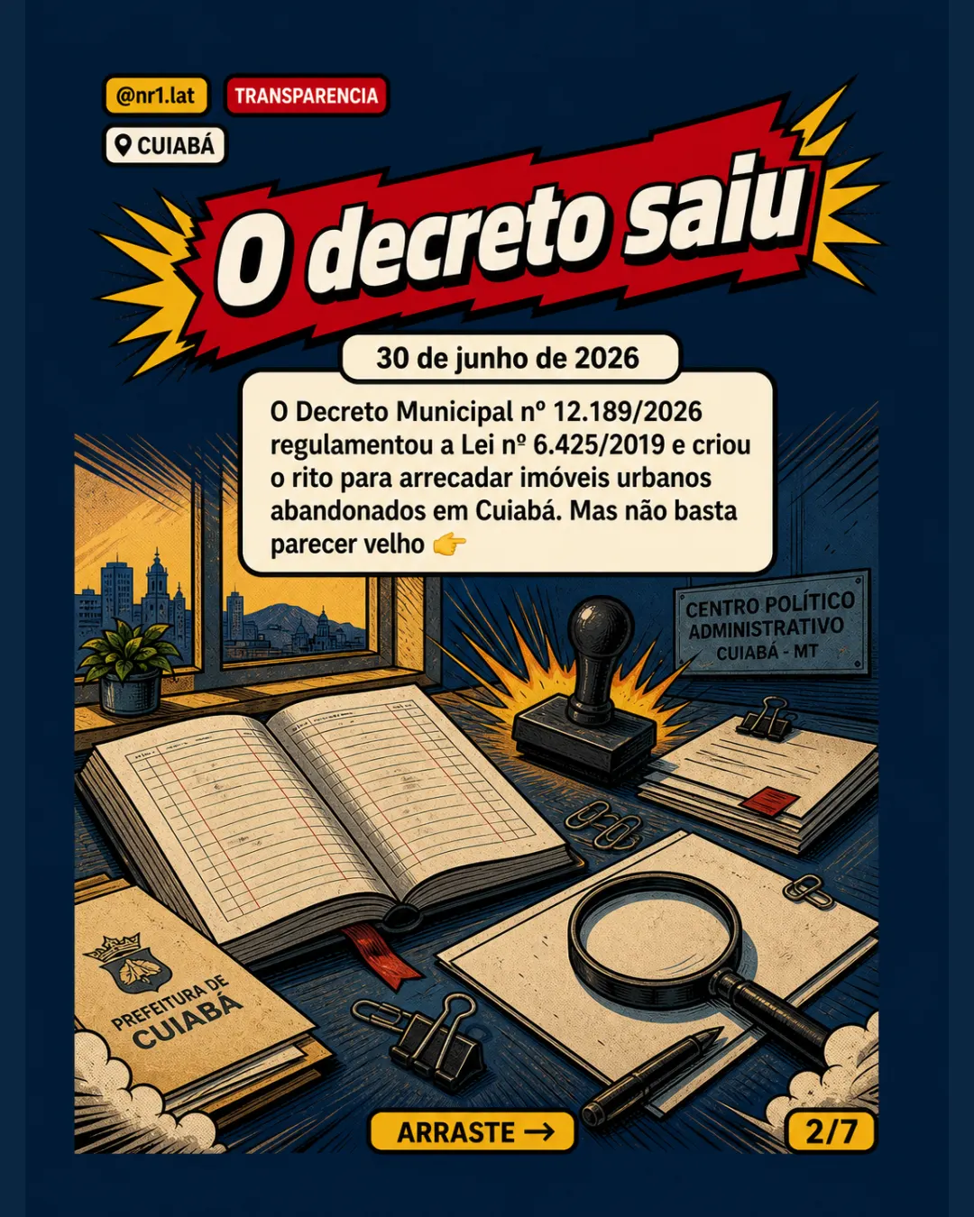 Cuiabá cria rito para tomar imóvel abandonado após 5 anos de IPTU — imagem 2 de 7