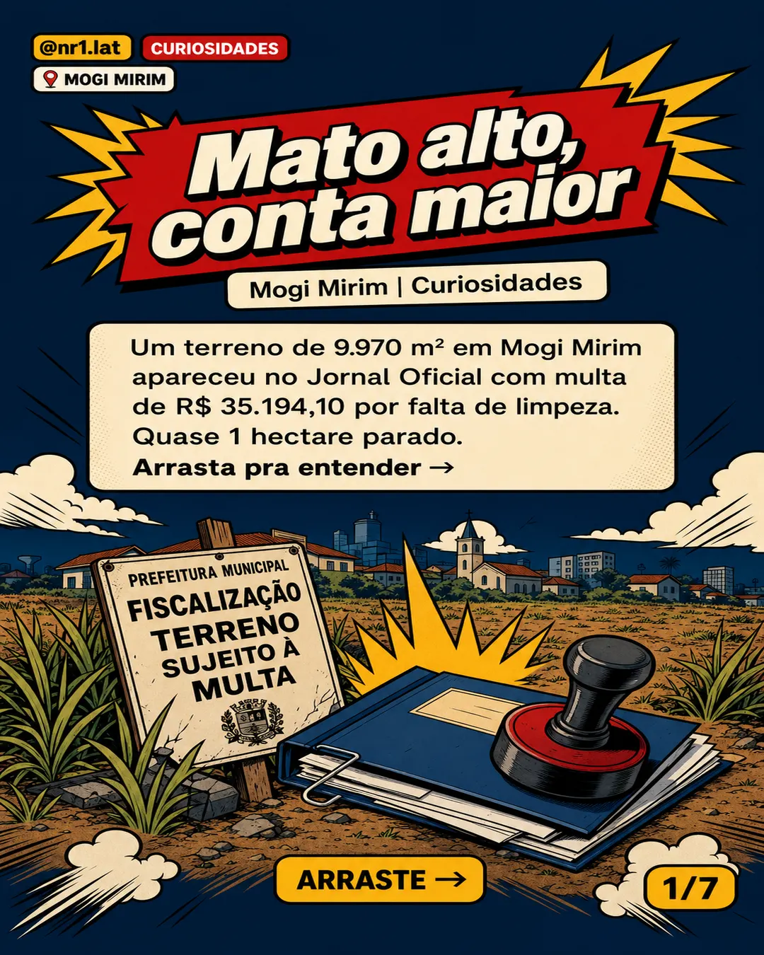 Espólio leva multa de R$ 35 mil por terreno em Mogi Mirim — imagem 1 de 7