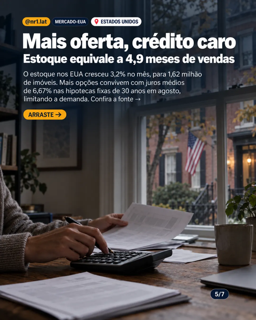 Estados Unidos: vendas de imóveis têm mínima de 14 meses — imagem 5 de 7