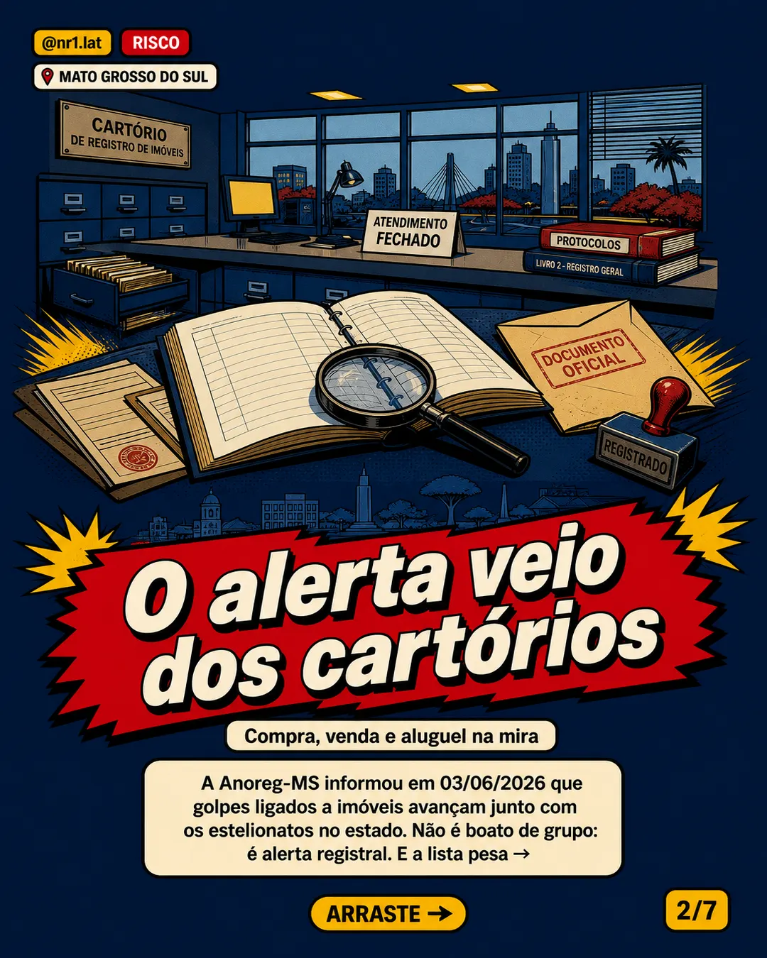 Estelionato sobe em Mato Grosso do Sul e alerta imóveis — imagem 2 de 7