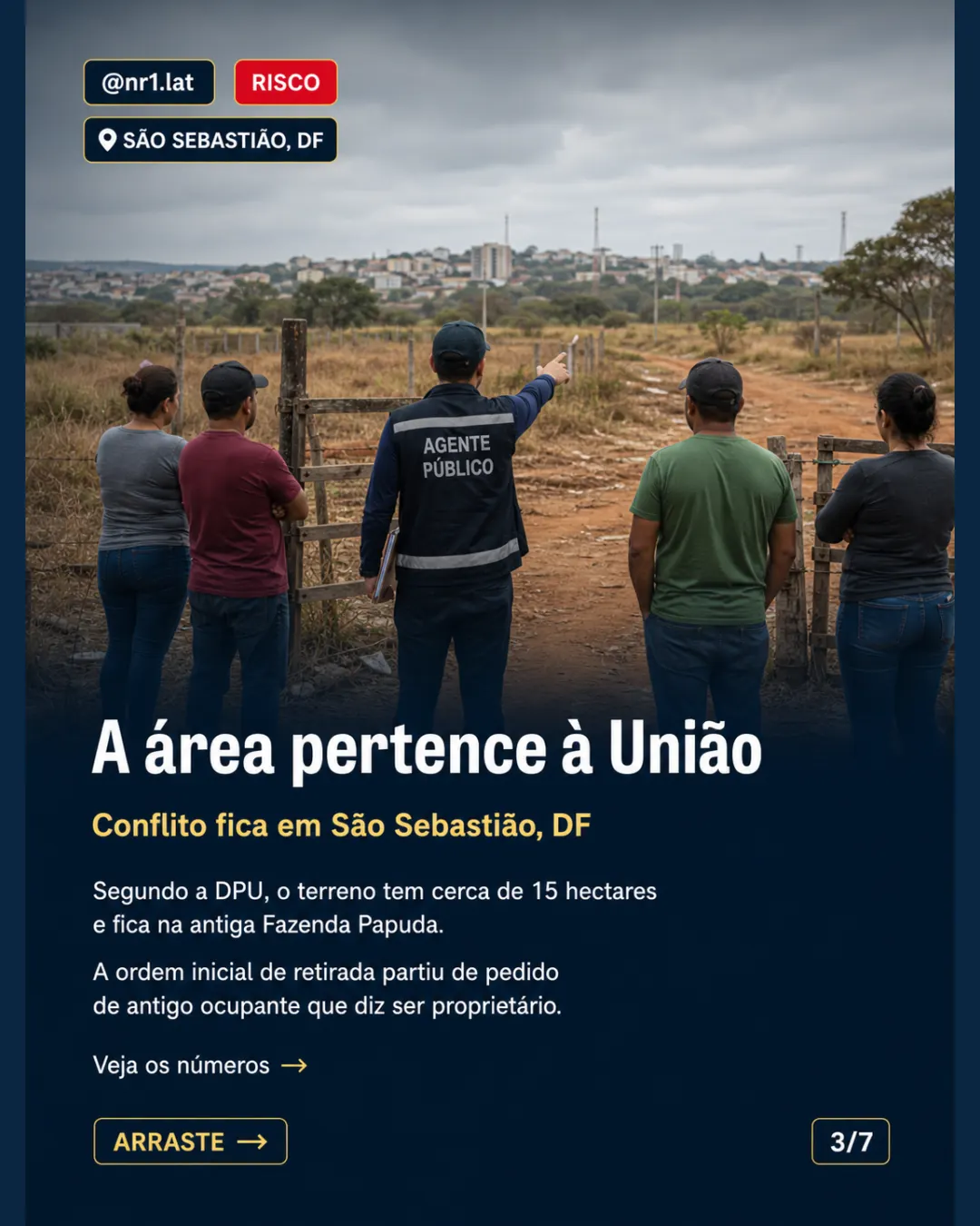 Fazenda Papuda: Justiça revê retirada em São Sebastião, DF — imagem 3 de 7