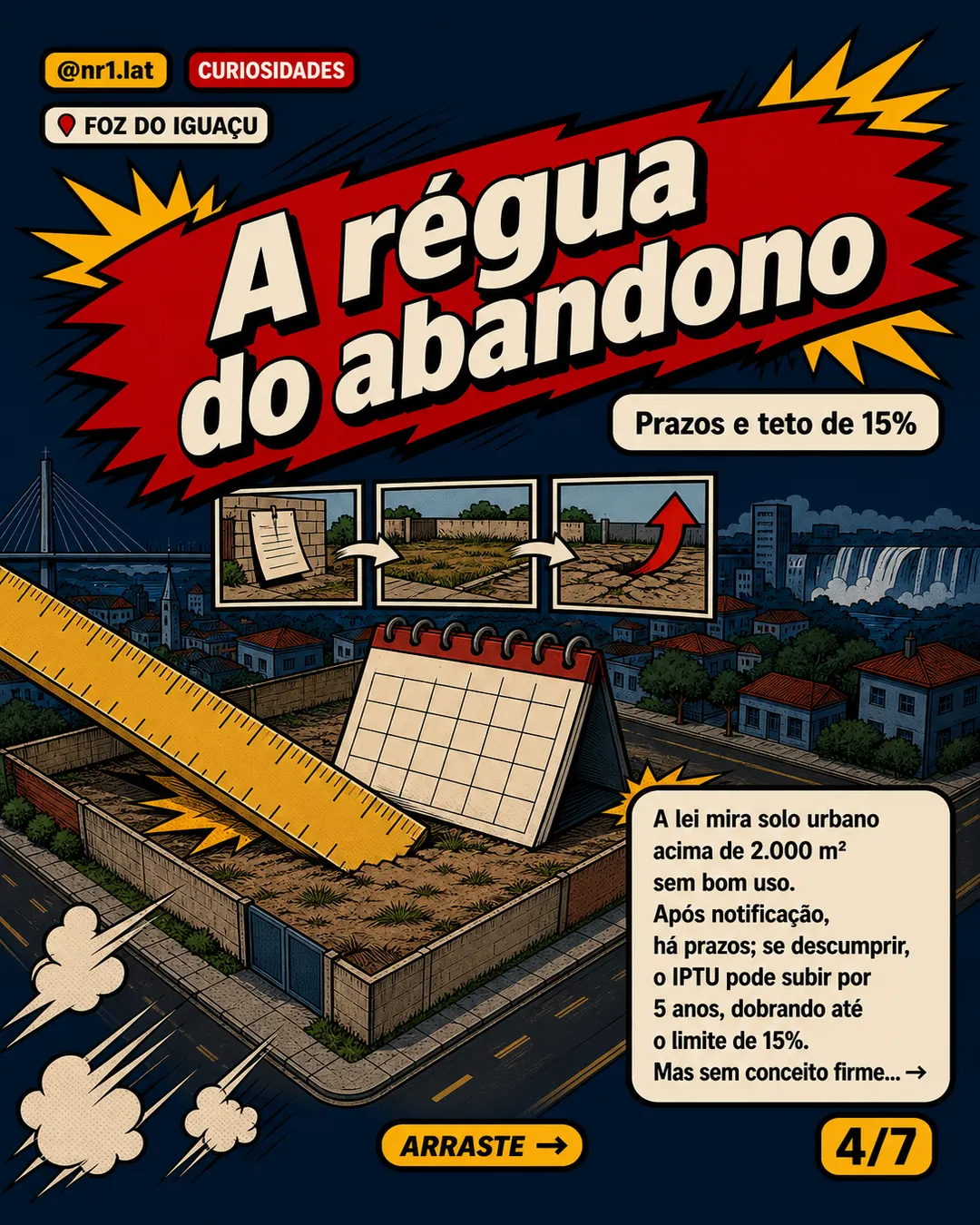 Foz do Iguaçu vê brecha no IPTU contra imóveis ociosos — imagem 4 de 7