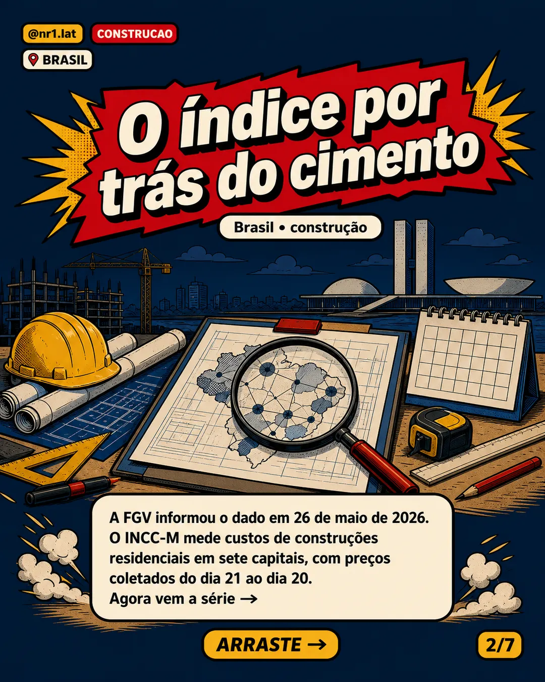 INCC desacelera no Brasil, mas construção acumula alta de 6,82% — imagem 2 de 7