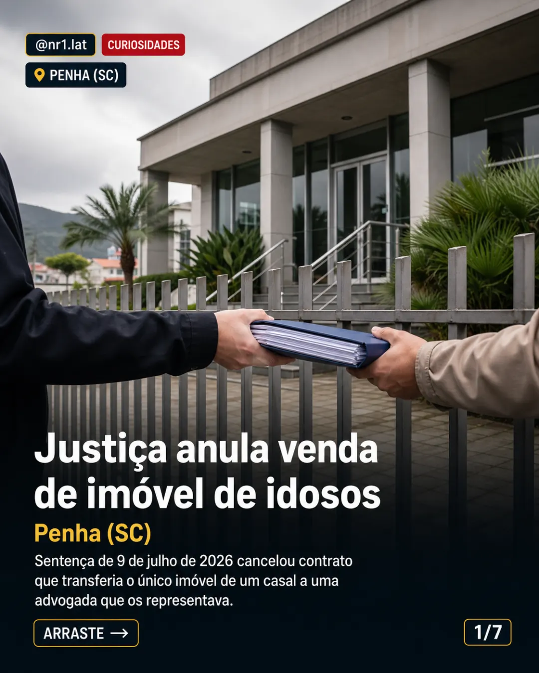Justiça anula venda de imóvel de idosos em Penha (SC) — imagem 1 de 7