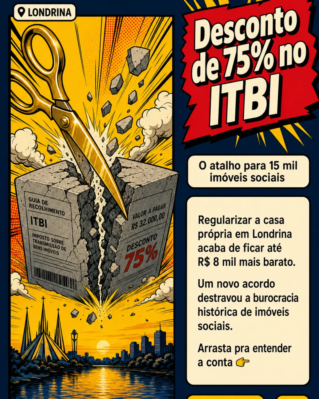 Londrina corta ITBI em 75% e barateia registro de imóveis sociais — imagem 1 de 7