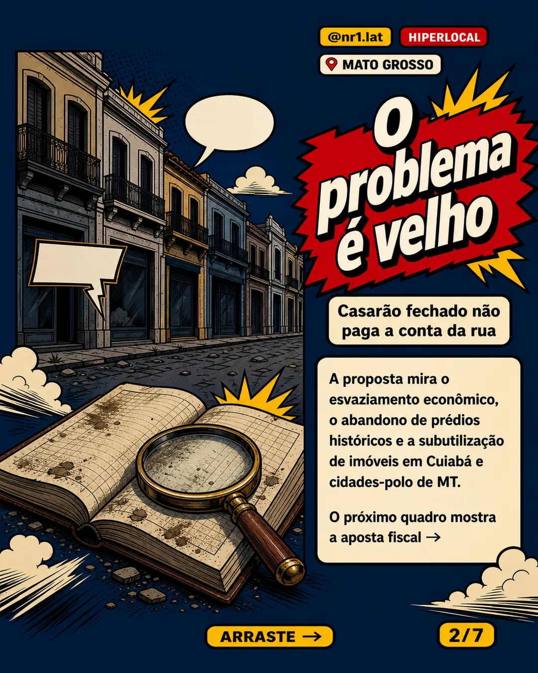 Mato Grosso aprova ICMS zero para reocupar centros históricos — imagem 2 de 7