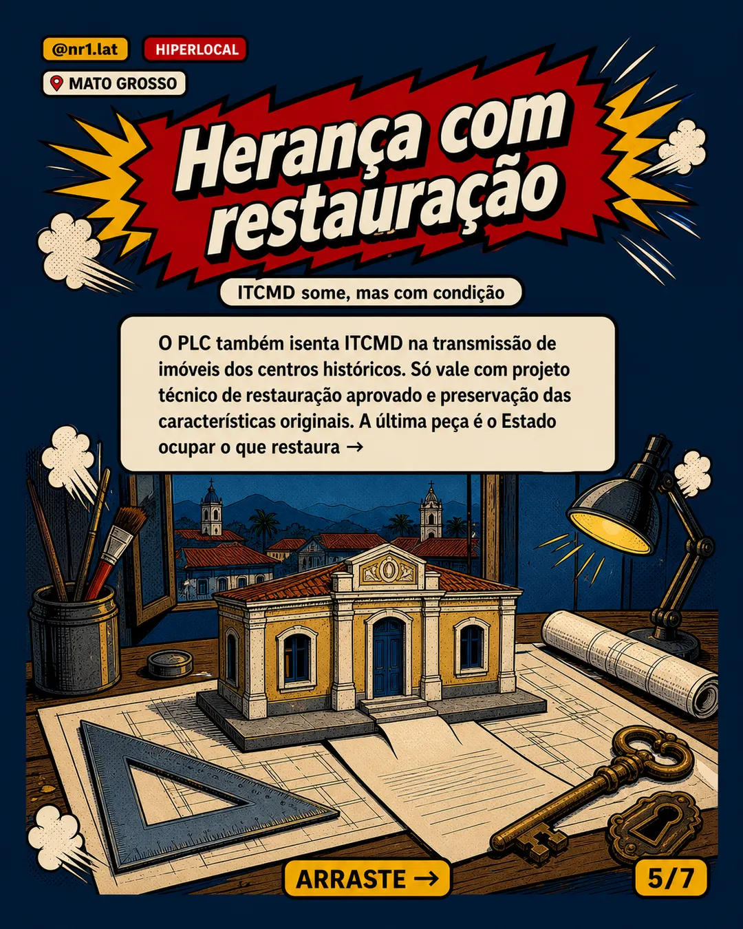 Mato Grosso aprova ICMS zero para reocupar centros históricos — imagem 5 de 7