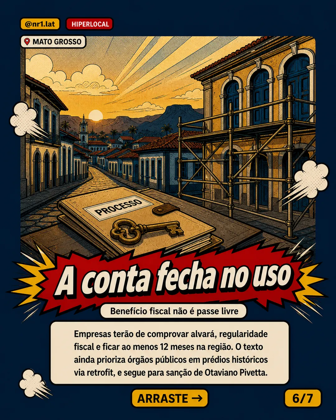 Mato Grosso aprova ICMS zero para reocupar centros históricos — imagem 6 de 7