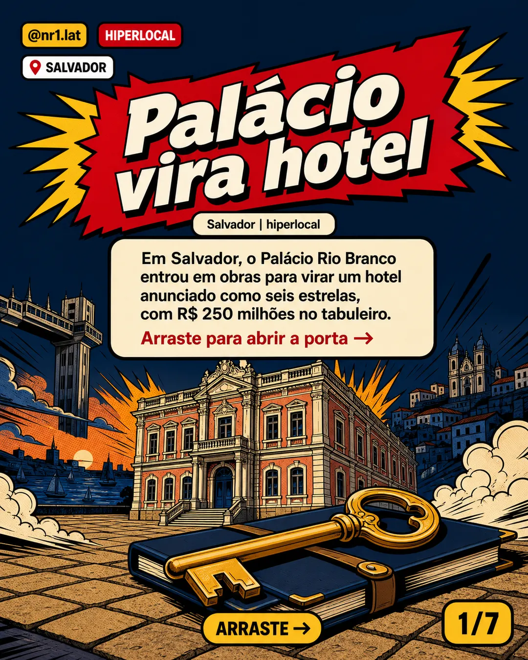 Palácio Rio Branco vira hotel de R$ 250 mi em Salvador — imagem 1 de 7