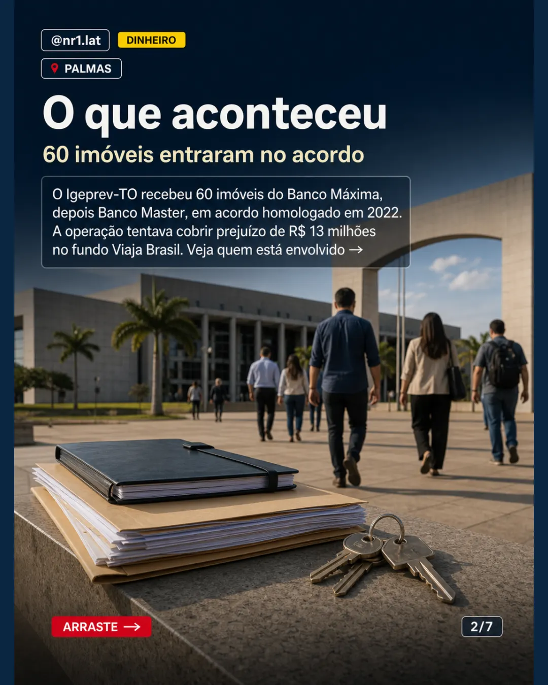 Em Palmas, Coaf viu imóvel do Master saltar a R$ 591 mil — imagem 2 de 7