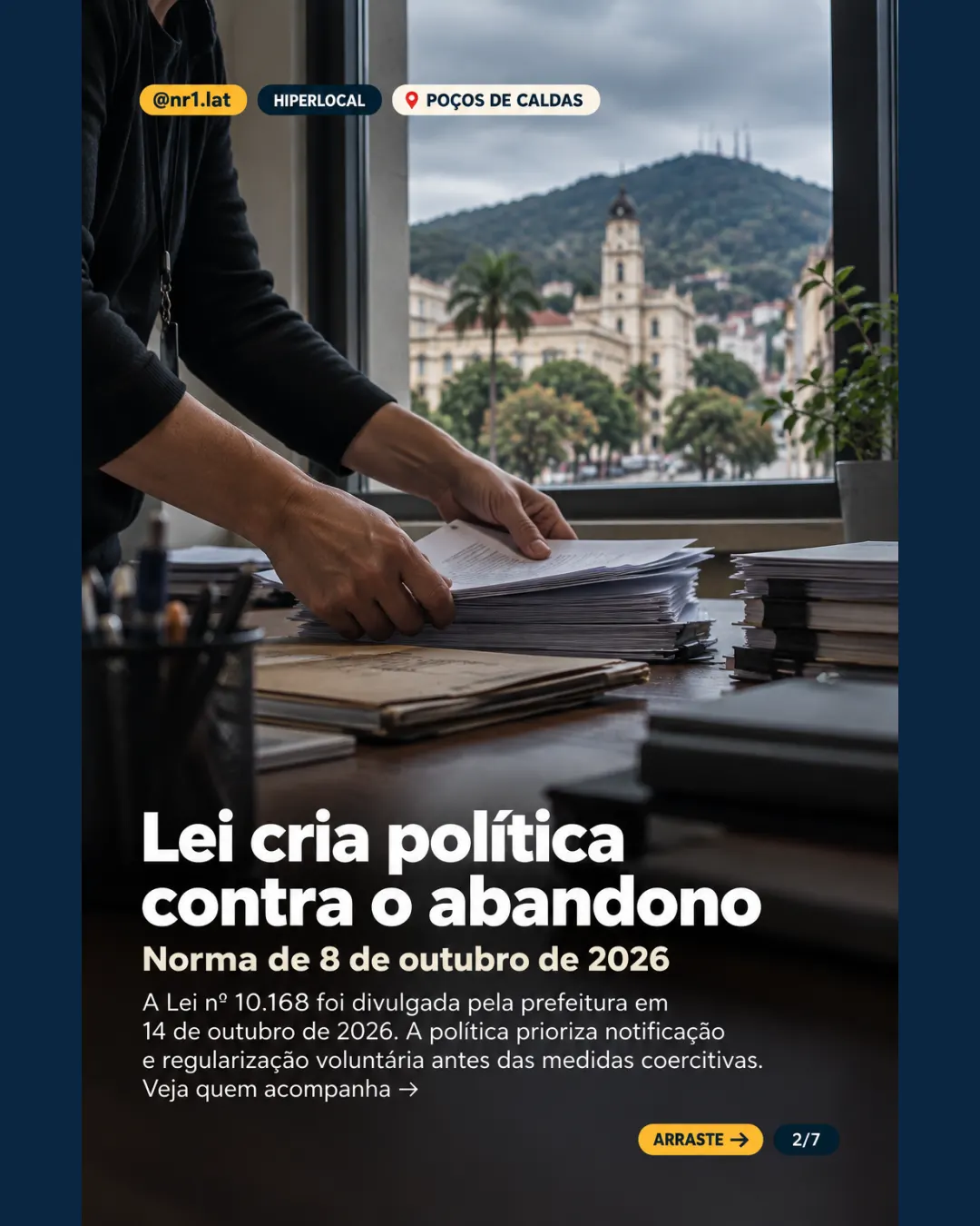 Poços de Caldas prevê IPTU progressivo contra abandono de imóveis — imagem 2 de 7