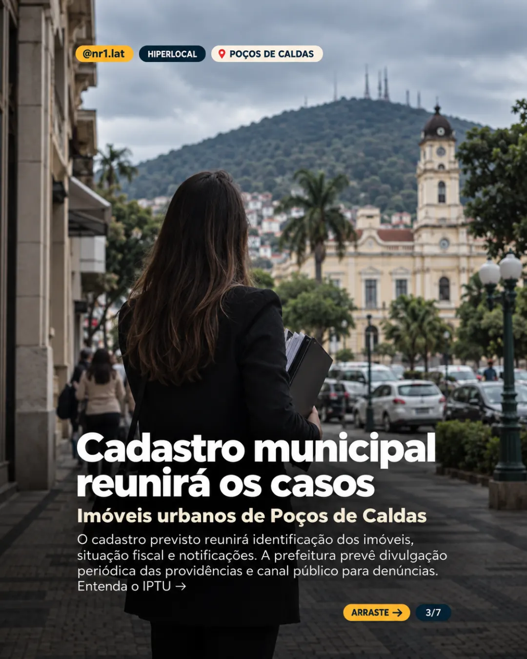 Poços de Caldas prevê IPTU progressivo contra abandono de imóveis — imagem 3 de 7