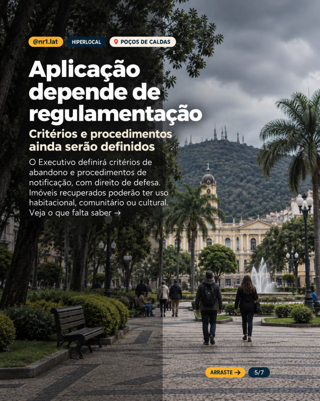 Poços de Caldas prevê IPTU progressivo contra abandono de imóveis — imagem 5 de 7