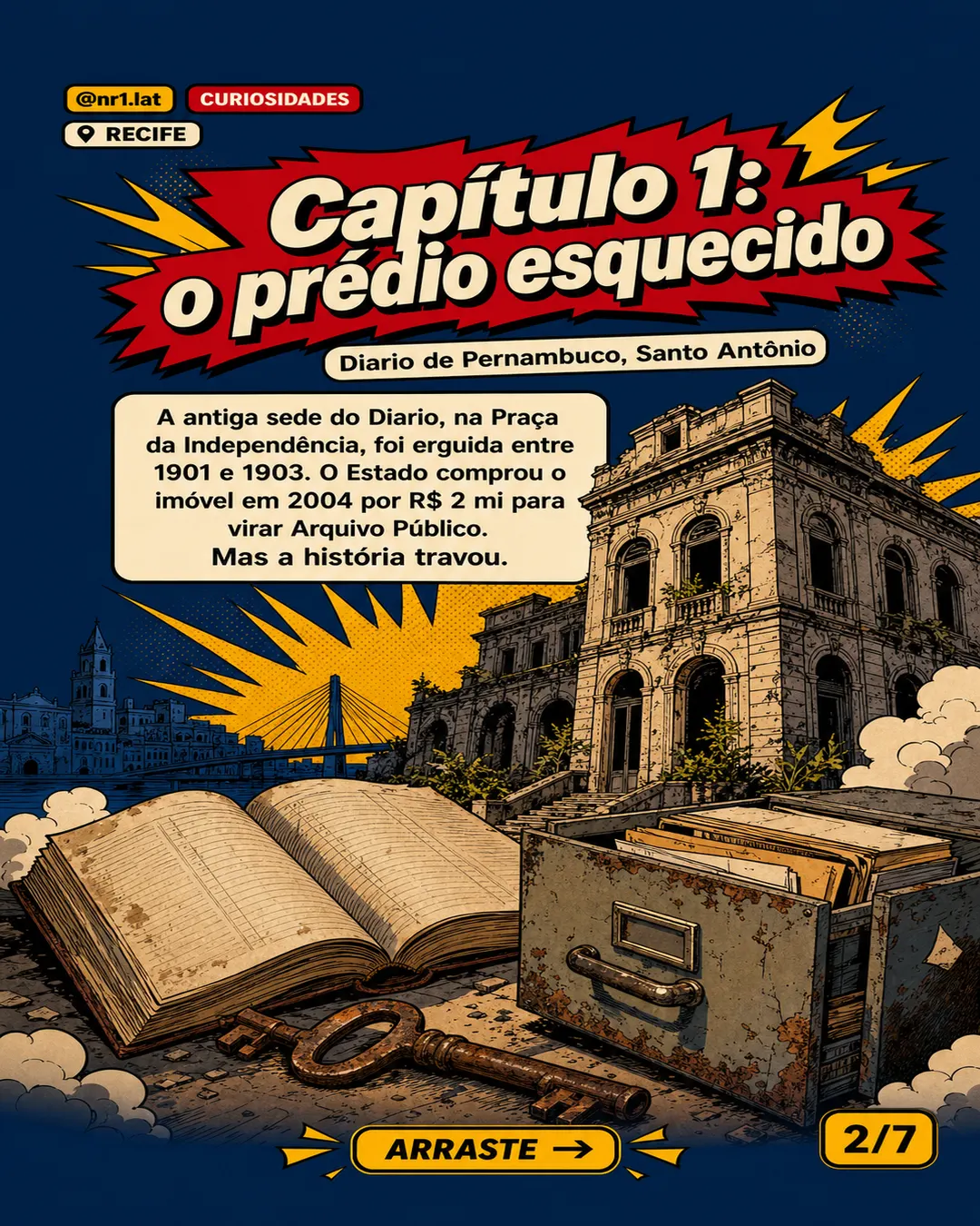 Recife tira dois imóveis históricos do abandono com R$ 120 mi — imagem 2 de 7