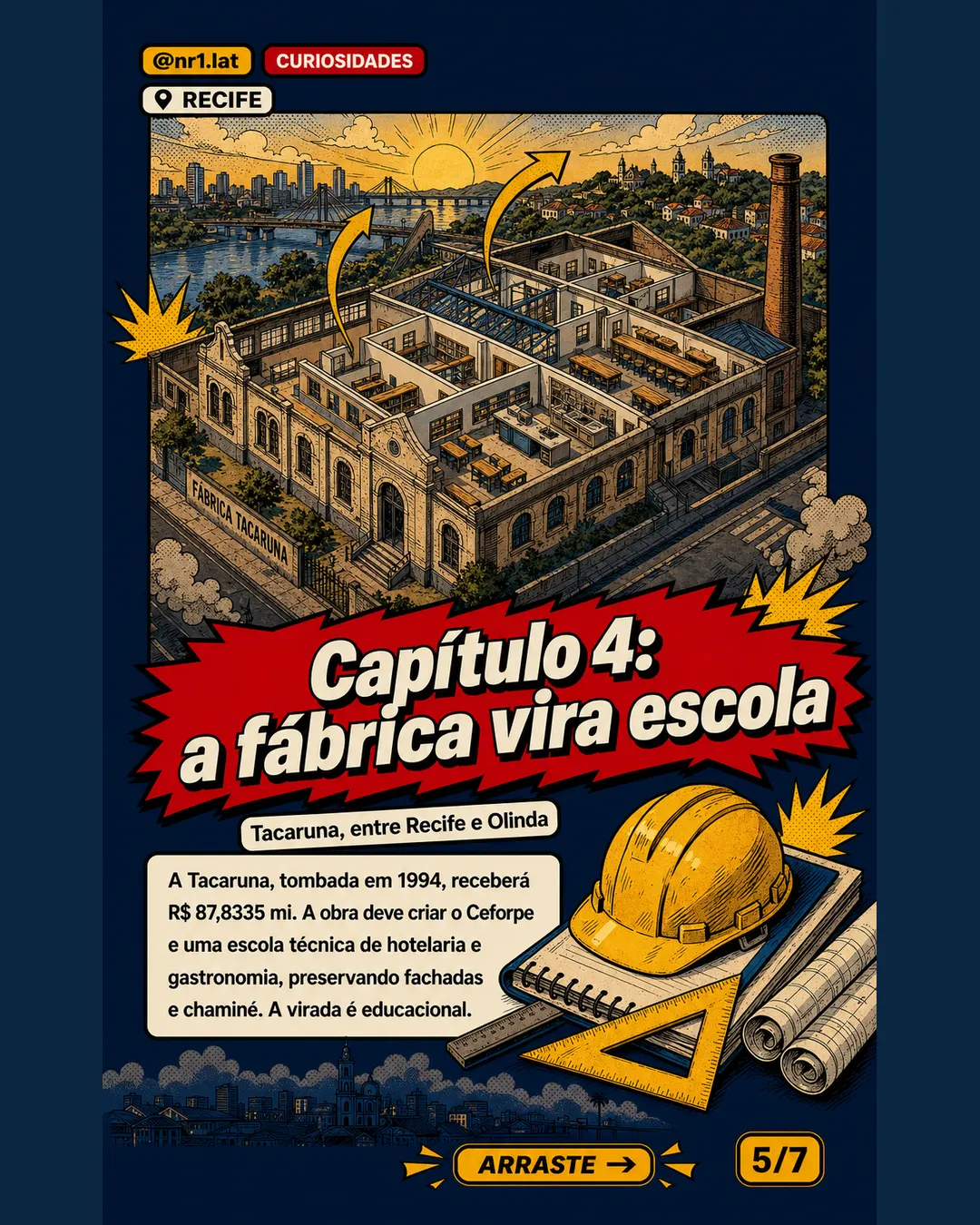 Recife tira dois imóveis históricos do abandono com R$ 120 mi — imagem 5 de 7
