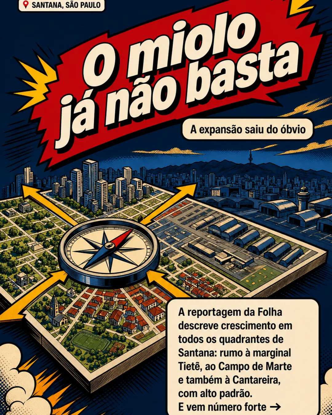 Santana, São Paulo: boom de imóveis mira bairro de 600 mil m² — imagem 2 de 7
