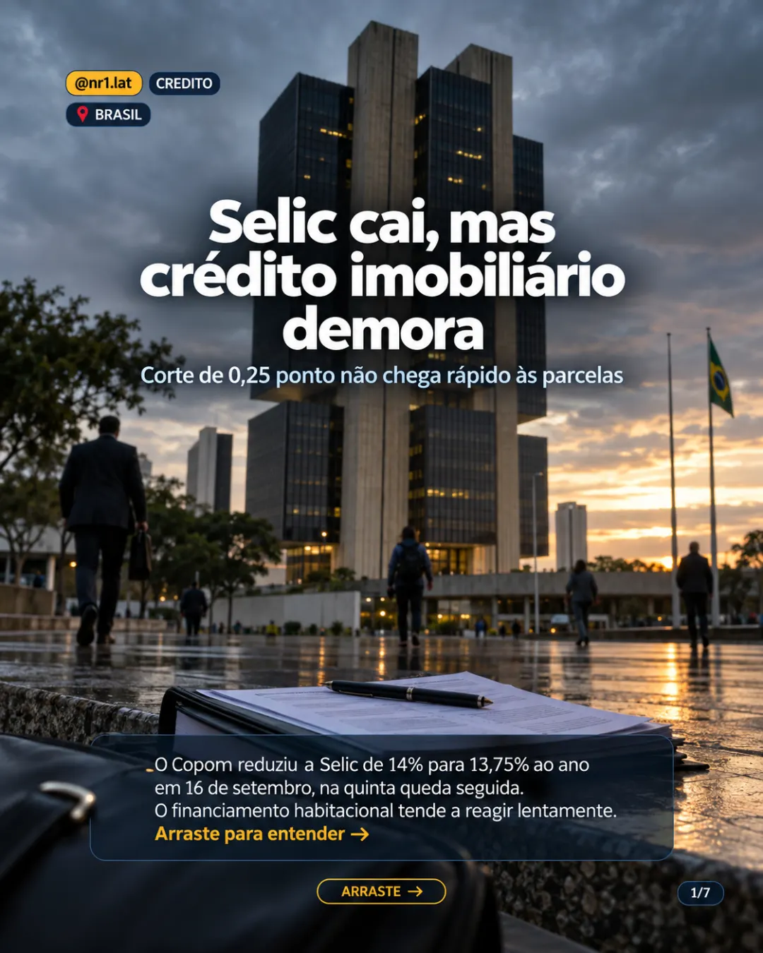 Selic cai no Brasil: crédito imobiliário pode levar meses para baixar — imagem 1 de 7