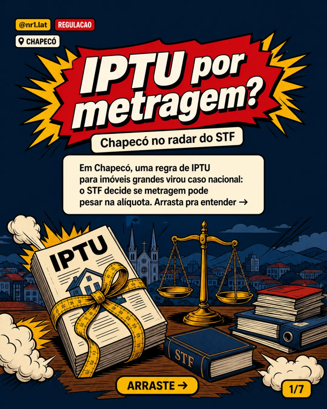 STF mira IPTU por metragem em lei de Chapecó — imagem 1 de 7