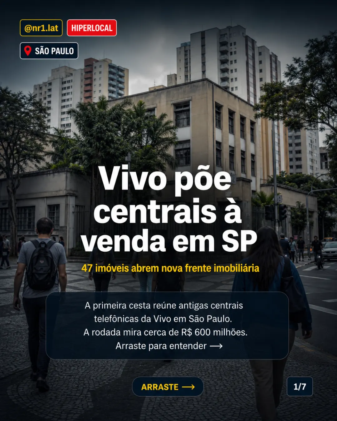 Vivo põe 47 imóveis à venda em São Paulo e mira R$ 600 milhões — imagem 1 de 7
